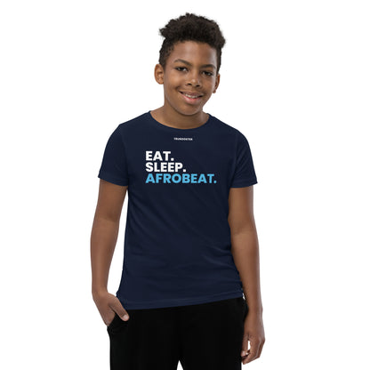 Eat Sleep Afrobeat Youth Short Sleeve T-Shirt